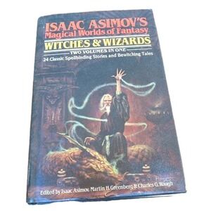 Isaac Asimov Magical Worlds of Fantasy Witches& Wizards Hardcover 1985 Anthology